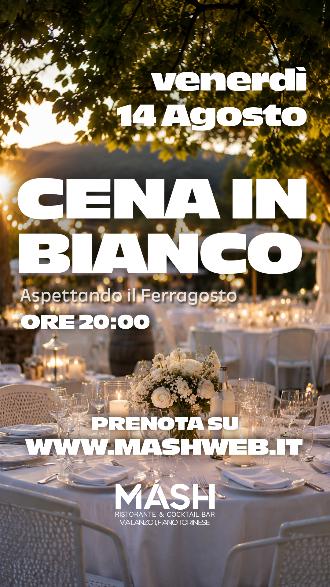 Cena in Bianco · Aspettando Ferragosto